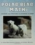 Cover art for POLAR BEAR MATH