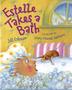Cover art for ESTELLE TAKES A BATH