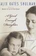 Cover art for A GOOD ENOUGH DAUGHTER