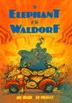 Cover art for THE ELEPHANT AT THE WALDORF