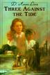 Cover art for THREE AGAINST THE TIDE