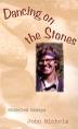 Cover art for DANCING ON THE STONES