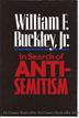 Cover art for IN SEARCH OF ANTI-SEMITISM