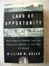 Cover art for LAND OF OPPORTUNITY