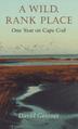 Cover art for A WILD, RANK PLACE