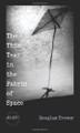 Cover art for THE THIN TEAR IN THE FABRIC OF SPACE