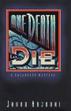 Cover art for ONE DEATH TO DIE
