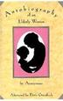 Cover art for THE AUTOBIOGRAPHY OF AN ELDERLY WOMAN