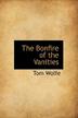 Cover art for THE BONFIRE OF THE VANITIES
