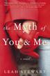 Cover art for THE MYTH OF YOU & ME