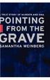 Cover art for POINTING FROM THE GRAVE