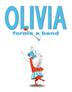 Cover art for OLIVIA FORMS A BAND