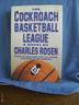Cover art for THE COCKROACH BASKETBALL LEAGUE