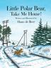 Cover art for LITTLE POLAR BEAR, TAKE ME HOME!