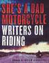 Cover art for SHE’S A BAD MOTORCYCLE