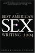 Cover art for THE BEST AMERICAN SEX WRITING 2004