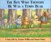 Cover art for THE BOY WHO THOUGHT HE WAS A TEDDY BEAR