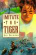 Cover art for IMITATE THE TIGER