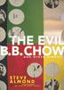 Cover art for THE EVIL B.B. CHOW