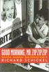 Cover art for GOOD MORNING, MR. ZIP ZIP ZIP