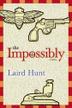 Cover art for THE IMPOSSIBLY