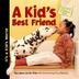 Cover art for A KID’S BEST FRIEND