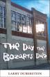 Cover art for THE DAY THE BOZARTS DIED