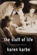 Cover art for THE STUFF OF LIFE