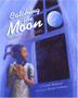 Cover art for CATCHING THE MOON