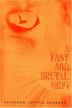 Cover art for A FAST AND BRUTAL WING