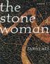 Cover art for THE STONE WOMAN