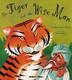 Cover art for THE TIGER AND THE WISE MAN