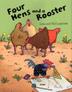 Cover art for FOUR HENS AND A ROOSTER