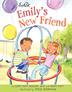 Cover art for EMILY'S NEW FRIEND