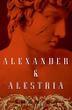 Cover art for ALEXANDER & ALESTRIA