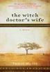 Cover art for THE WITCH DOCTOR’S WIFE