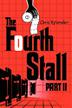 Cover art for THE FOURTH STALL: PART II 