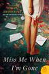 Cover art for MISS ME WHEN I'M GONE