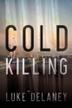 Cover art for COLD KILLING