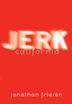 Cover art for JERK, CALIFORNIA