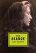 Cover art for THE SÉANCE
