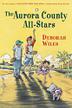 Cover art for THE AURORA COUNTY ALL-STARS