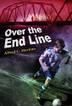 Cover art for OVER THE END LINE