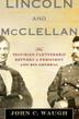 Cover art for LINCOLN AND MCCLELLAN