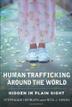 Cover art for HUMAN TRAFFICKING AROUND THE WORLD