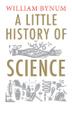 Cover art for A LITTLE HISTORY OF SCIENCE