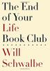 Cover art for THE END OF YOUR LIFE BOOK CLUB