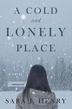 Cover art for A COLD AND LONELY PLACE