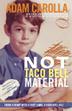 Cover art for NOT TACO BELL MATERIAL