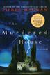 Cover art for THE MURDERED HOUSE